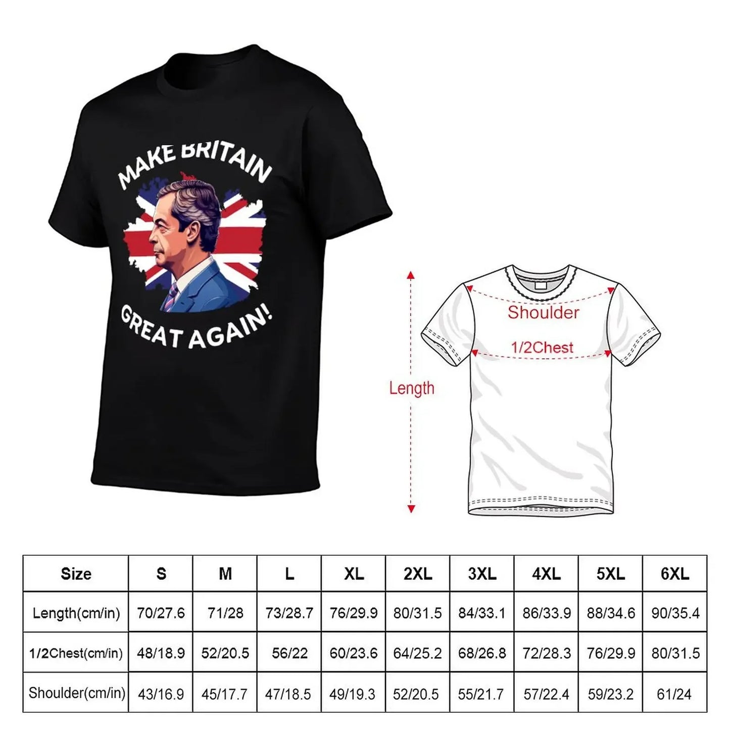 Make Britain Great Again Nigel Farage Support T-Shirt Aesthetic clothing custom shirt rapper graphic tees tee shirts for men